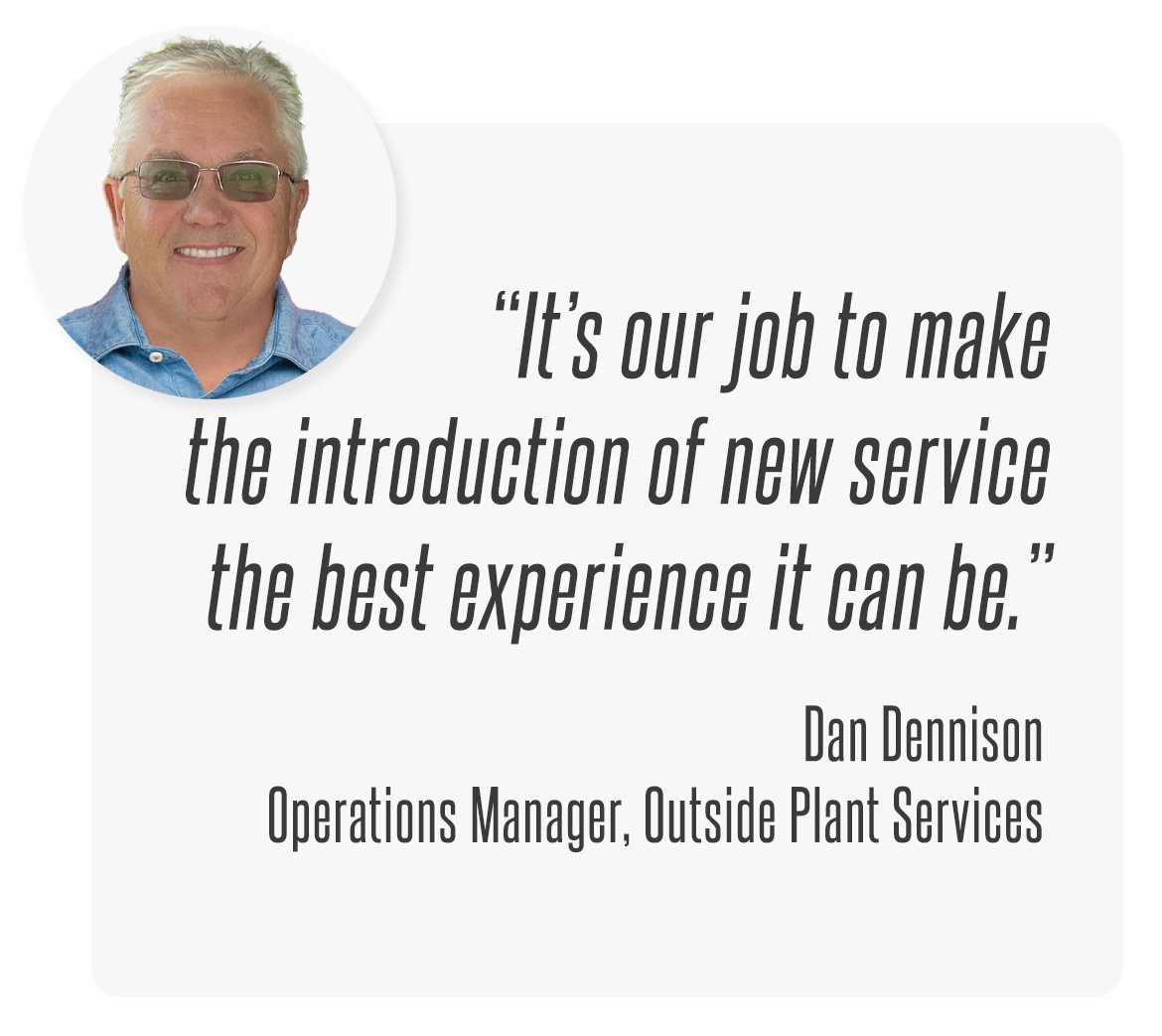 Dan Dennison, Operations Manager, OSP Services