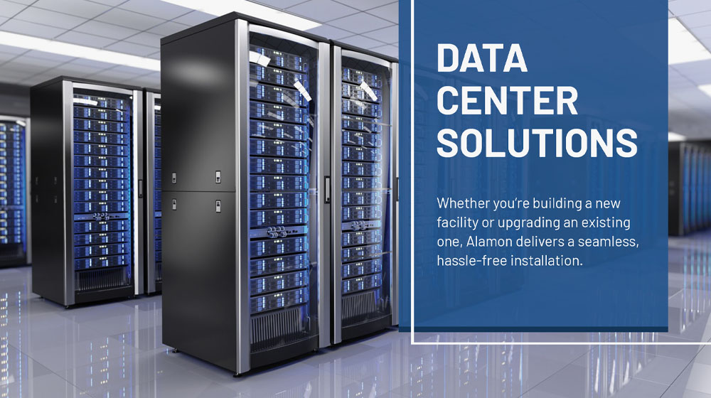 Alamon Data Center Installation Services